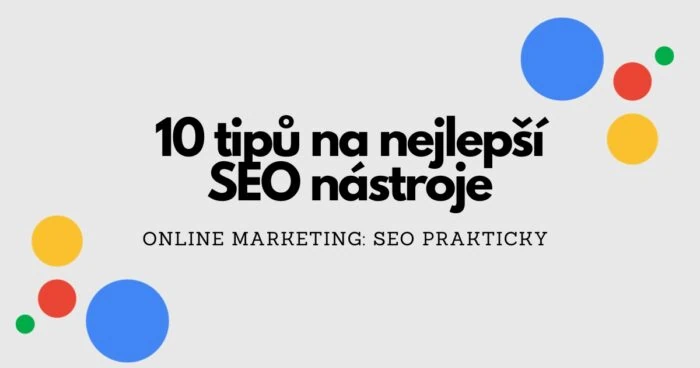 10 tipů na nejlepší SEO nástroje 1 10 tipů na nejlepší SEO nástroje